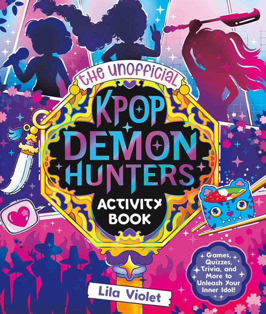 Activity Book | Unofficial Kpop Demon Hunters Activity Book By Lila Violet