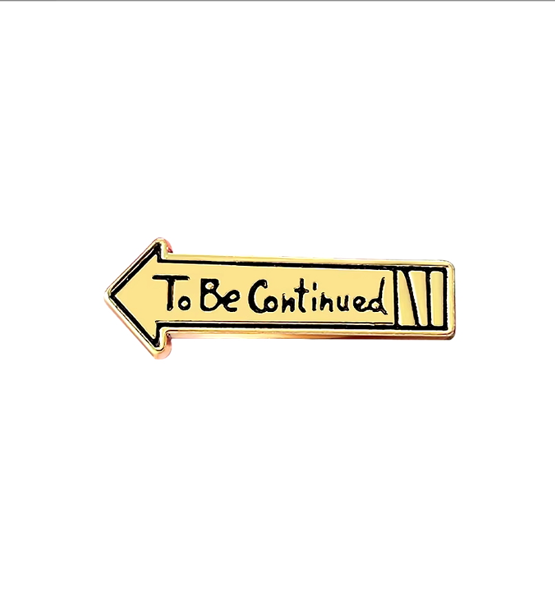 Pin | JoJo's Bizarre Adventure | To Be Continued Arrow